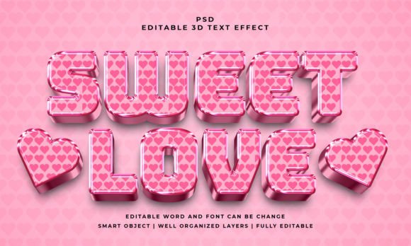 Sweet Love 3D Editable PSD Text Effect: Stunning Typography